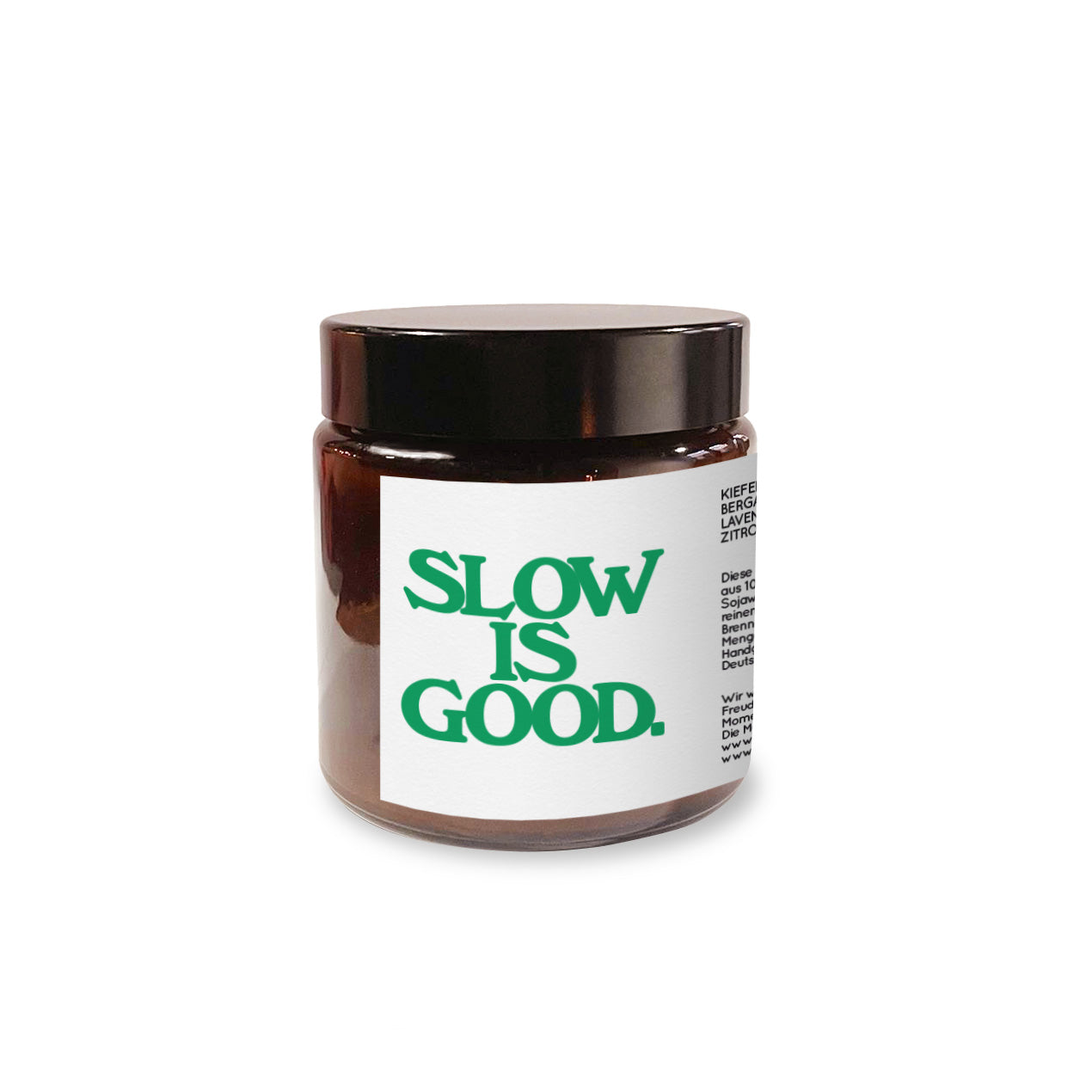 Duftkerze SLOW IS GOOD, 100g