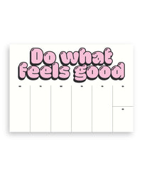 Wochenplaner Do What Feels Good DIN A4 – Papier-Planer mit Statement-Design – Geschenkidee – NAVUCKO