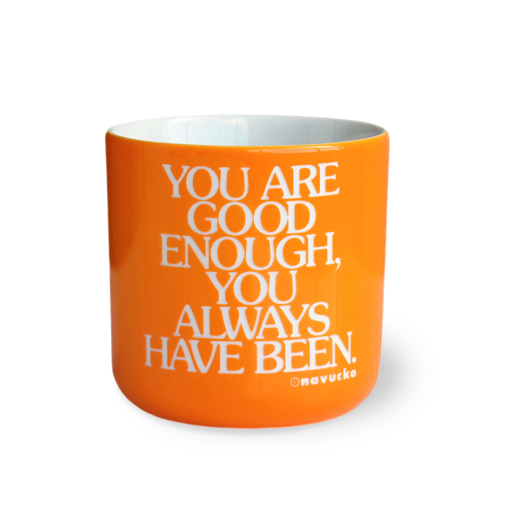 Porcelain mug YOU ARE GOOD ENOUGH - Limited Edition