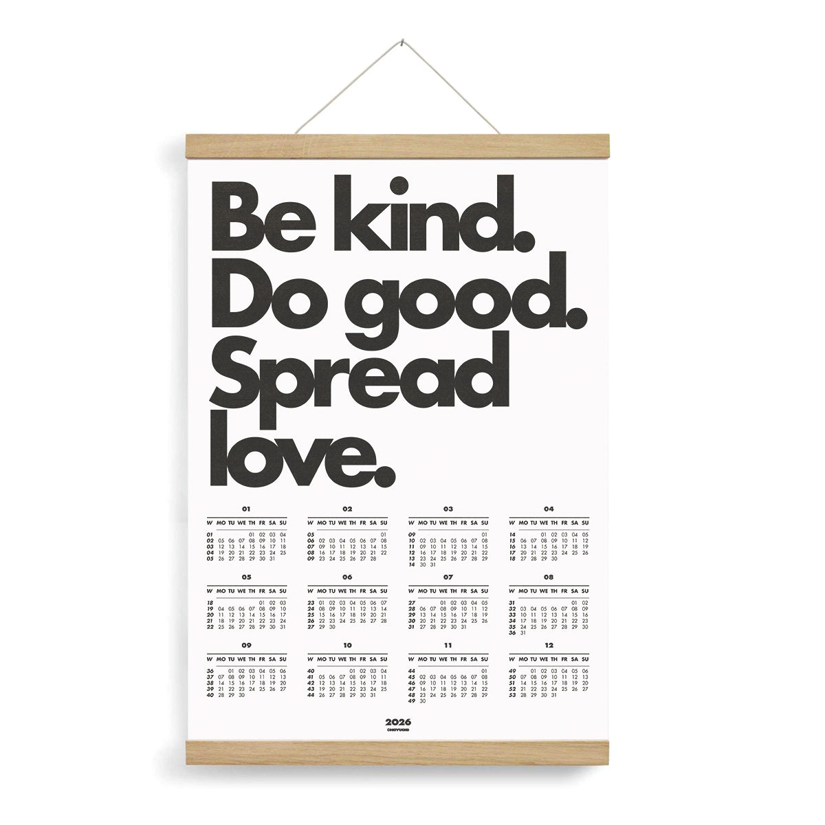 Poster-Kalender 2026 – BE KIND. DO GOOD. SPREAD LOVE. (DIN A2)