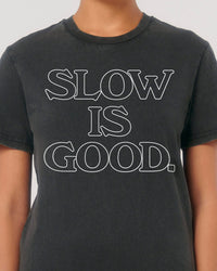 NAVUCKO Design SLOW IS GOOD T-shirt