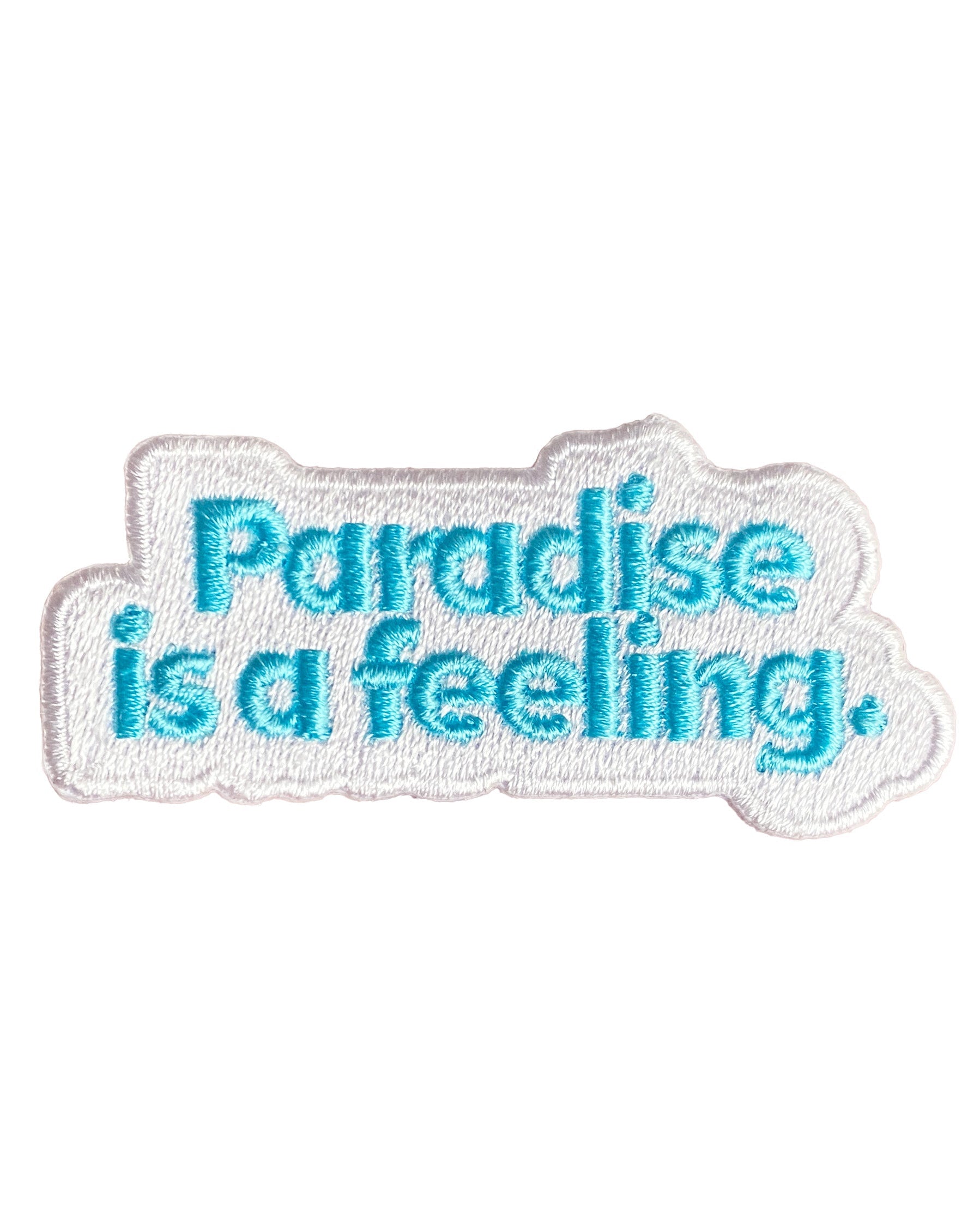 Patch PARADISE IS A FEELING. – hochwertiger Aufnäher von NAVUCKO